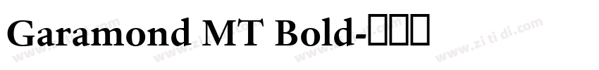 Garamond MT Bold字体转换